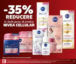 Kaufland Nivea Cellular Ofertă