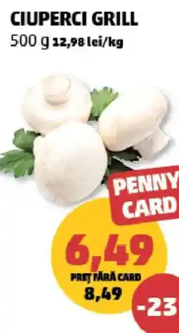 Penny Penny Card Ciuperci Grill Ofertă