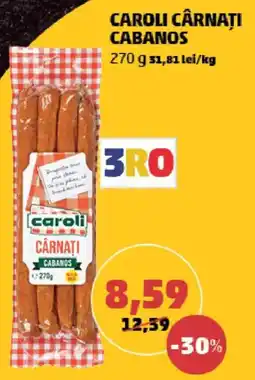 Penny Caroli cârnați cabanos Ofertă