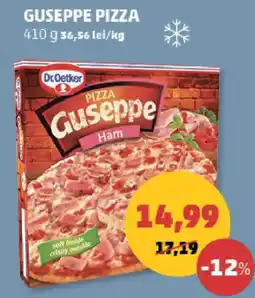Penny Dr.Oetker Guseppe Pizza Ham Ofertă