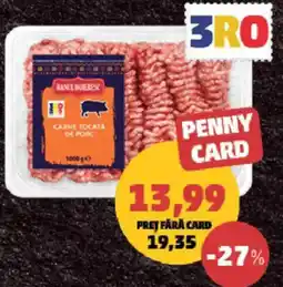 Penny Rani Dobresc carne tocată de porc Ofertă