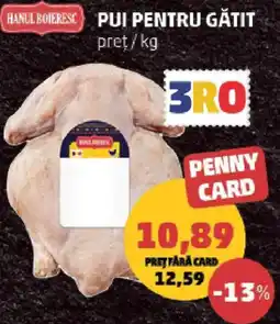 Penny Hanul Boieresc pui pentru gătit Ofertă