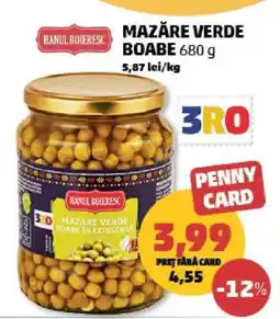 Penny MAZĂRE VERDE BOABE 680 g Ofertă