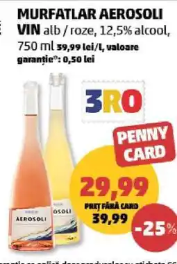 Penny Murfatlar Aerosoli Vin alb/roze Ofertă