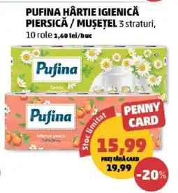 Penny PUFINA HÂRTIE IGIENICĂ PIERSICĂ / MUȘEȚEL Ofertă