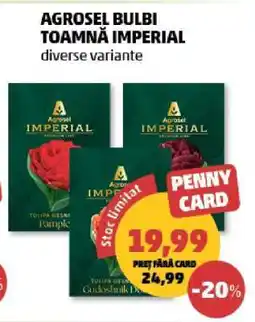 Penny AGROSEL BULBI TOAMNĂ IMPERIAL Ofertă