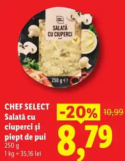 Lidl Chef Select Salată cu ciuperci și piept de pui Ofertă