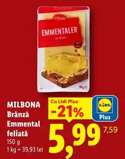 Lidl Milbona brânză emmental feliată Ofertă