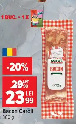 Carrefour Bacon Caroli Ofertă