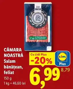 Lidl Cămara Noastră Salam bănățean, feliat Ofertă