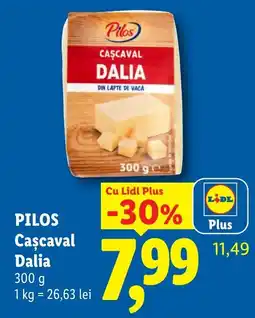 Lidl Pilos Cașcaval Dalia Ofertă