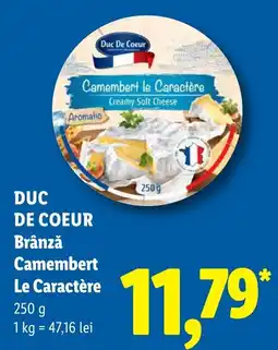 Lidl Duc de coeur brânză camembert le caractère Ofertă