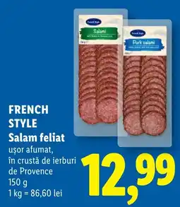 Lidl French Style Salam feliat Ofertă