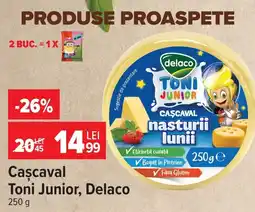 Carrefour Delaco cașcaval toni junior Ofertă