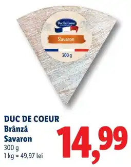 Lidl Duc de coeur brânză savaron Ofertă