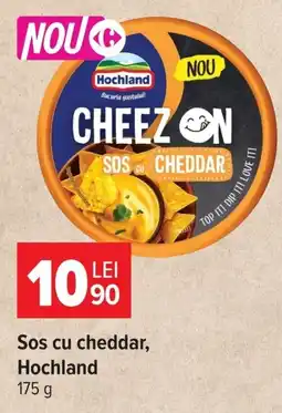 Carrefour Hochland sos cu cheddar Ofertă