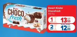 Carrefour Kinder Chocofresh Ofertă