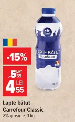 Carrefour Carrefour Classic Lapte bătut Ofertă