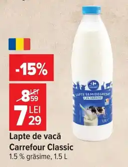 Carrefour Carrefour Classic Lapte de vacă Ofertă