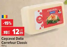 Carrefour Carrefour Classic Cașcaval Dalia Ofertă