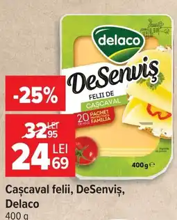 Carrefour Delaco cașcaval felii Ofertă