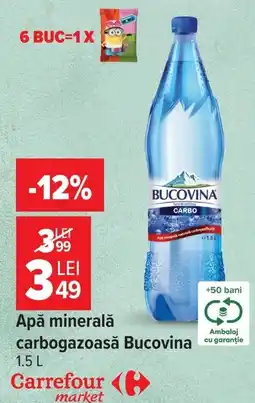 Carrefour Market Apă minerală carbogazoasă Bucovina Ofertă