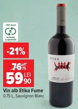 Carrefour Etika vin alb Ofertă