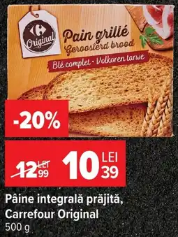 Carrefour Carrefour Original Pâine integrală prăjită Ofertă