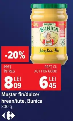 Carrefour Bunica muștar fin Ofertă