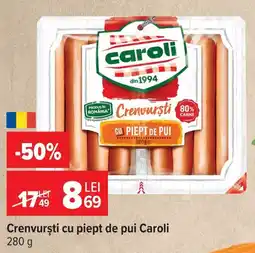 Carrefour Market Caroli crenvurști cu piept de pui Ofertă