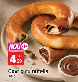 Carrefour Market Covrig cu nutella Ofertă