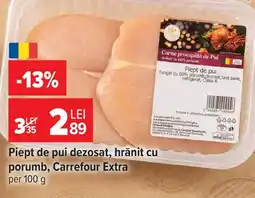 Carrefour Market Carrefour Extra Piept de pui dezosat, hrănit cu porumb Ofertă