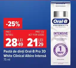 Carrefour Market Oral-B Pro 3D White Clinical Albire Intensă Ofertă