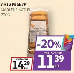 Auchan Oh la france madlene natur Ofertă