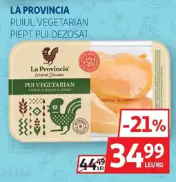 Auchan La Provincia puiul vegetarian piept pui dezosat Ofertă