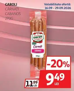 Auchan Caroli Cârnați Cabanos Ofertă