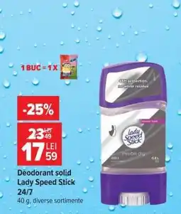 Carrefour Deodorant solid Lady Speed Stick 24/7 Ofertă