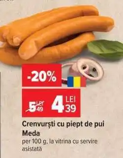 Carrefour Crenvurști cu piept de pui Meda Ofertă