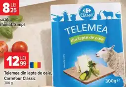 Carrefour Telemea din lapte de oaie Carrefour Classic Ofertă