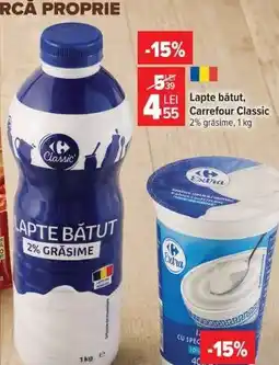 Carrefour Lapte bătut Carrefour Classic Ofertă
