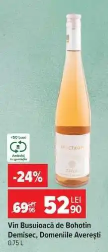 Carrefour Vin Busuioacă de Bohotin Demisec, Domeniile Averești Ofertă