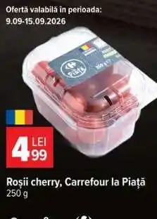 Carrefour Roșii cherry, Carrefour la Piață Ofertă