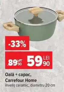 Carrefour Oală + capac, Carrefour Home Ofertă
