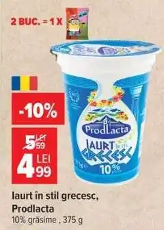 Carrefour Iaurt în stil grecesc, Prodlacta Ofertă