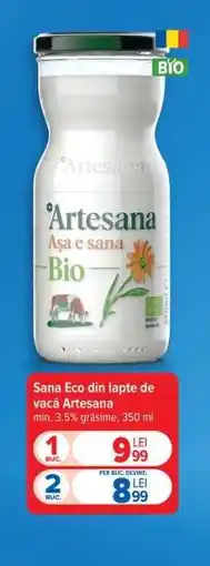 Carrefour Sana Eco din lapte de vacă Artesana Ofertă