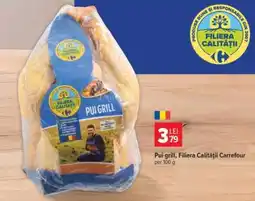 Carrefour Pui grill, Filiera Calității Carrefour Ofertă