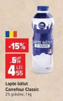 Carrefour Lapte bătut Carrefour Classic Ofertă