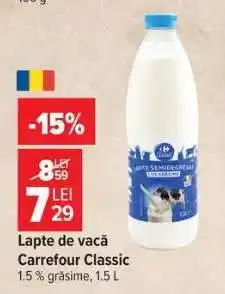 Carrefour Lapte de vacă Carrefour Classic Ofertă
