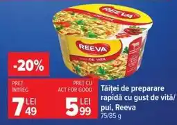 Carrefour Tăiței de preparare rapidă cu gust de vită/pui, Reeva Ofertă