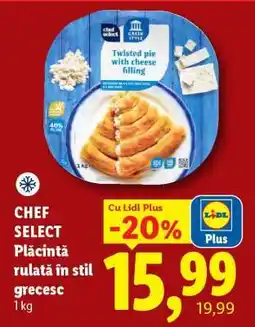Lidl CHEF SELECT Plăcintă rulată în stil grecesc Ofertă